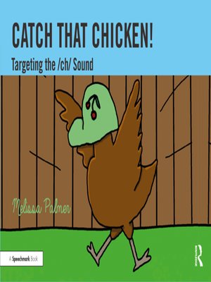 cover image of Catch That Chicken!